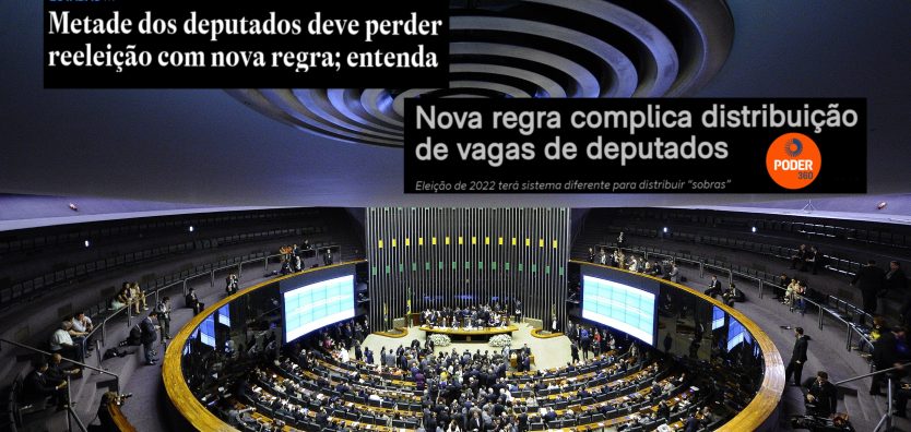 Manchetes da imprensa avisam que reeleição de deputados vai ficar mais difícil em 2022.